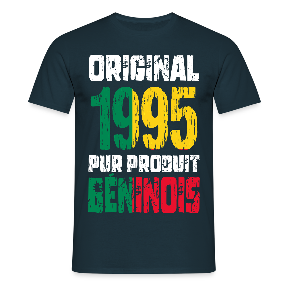 T-shirt Homme - Anniversaire 30 Ans - Original 1995 - Pur produit Béninois - marine