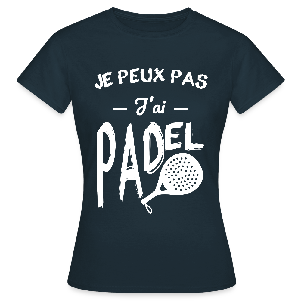 T-shirt padel Femme - Je peux pas j'ai padel - marine