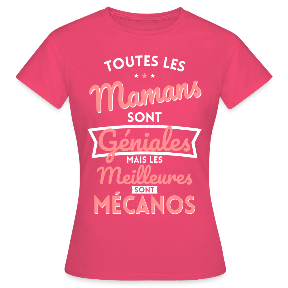 T-shirt Femme - Mamans géniales - Les meilleures sont mécanos - rose azalée