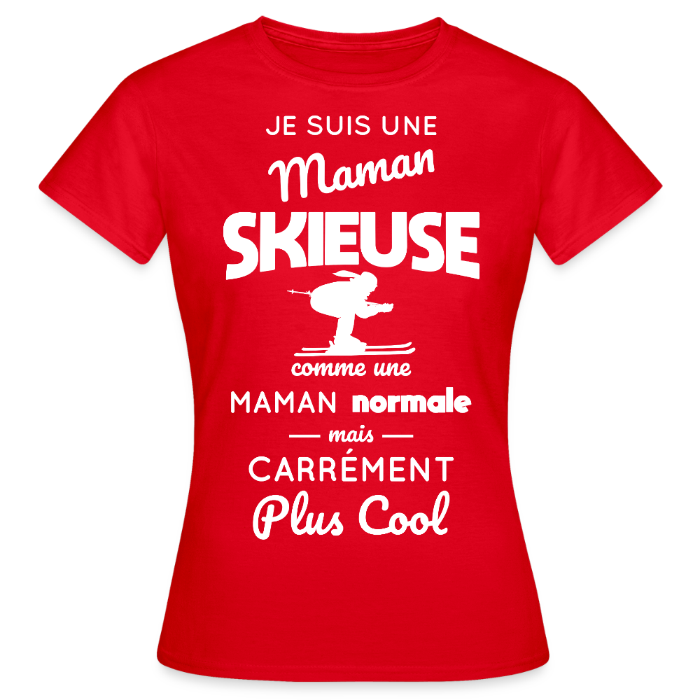 T-shirt Femme - Maman skieuse plus cool - rouge