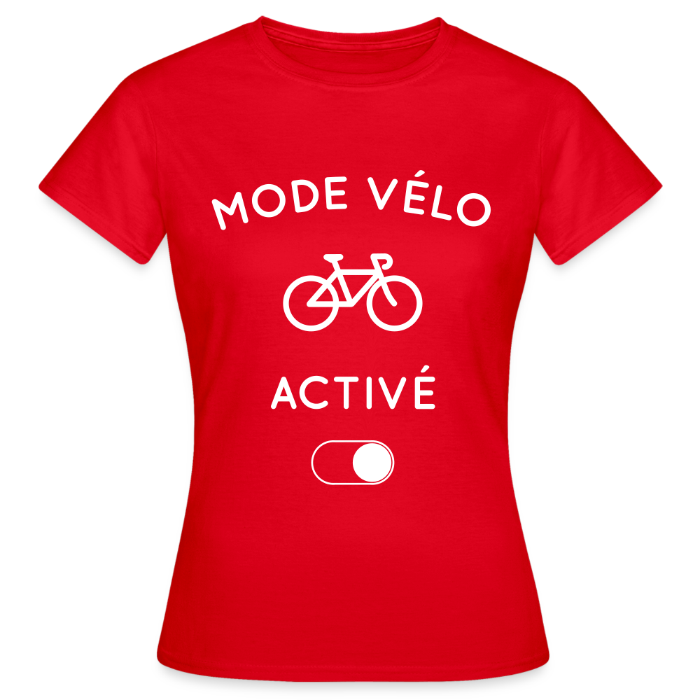 T-shirt Femme - Mode vélo activé - rouge