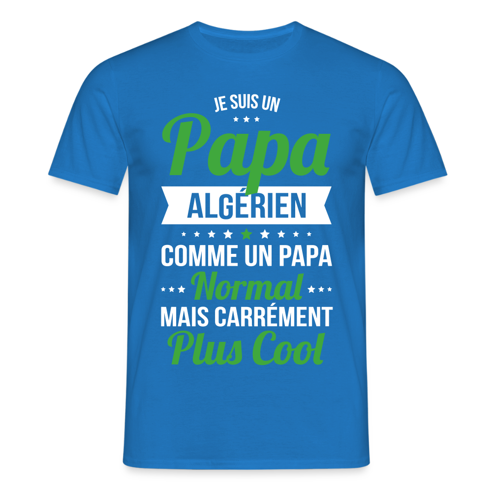 T-shirt Homme - Papa Algérien Plus Cool - bleu royal