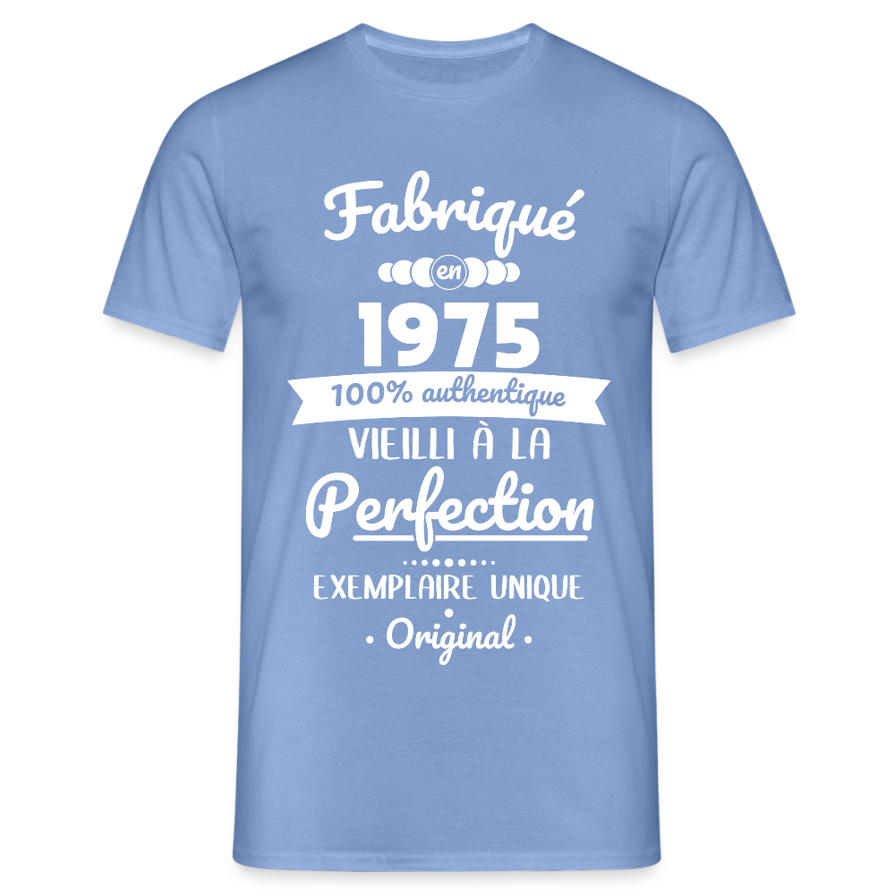 T-shirt Homme - Anniversaire 50 Ans - Fabriqué en 1975 - carolina blue