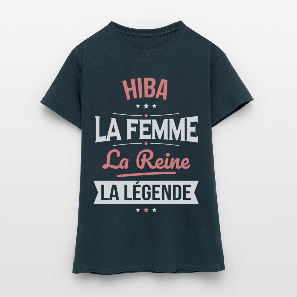 T-shirt Femme - Hiba - la Femme - la Reine - la Légende - marine