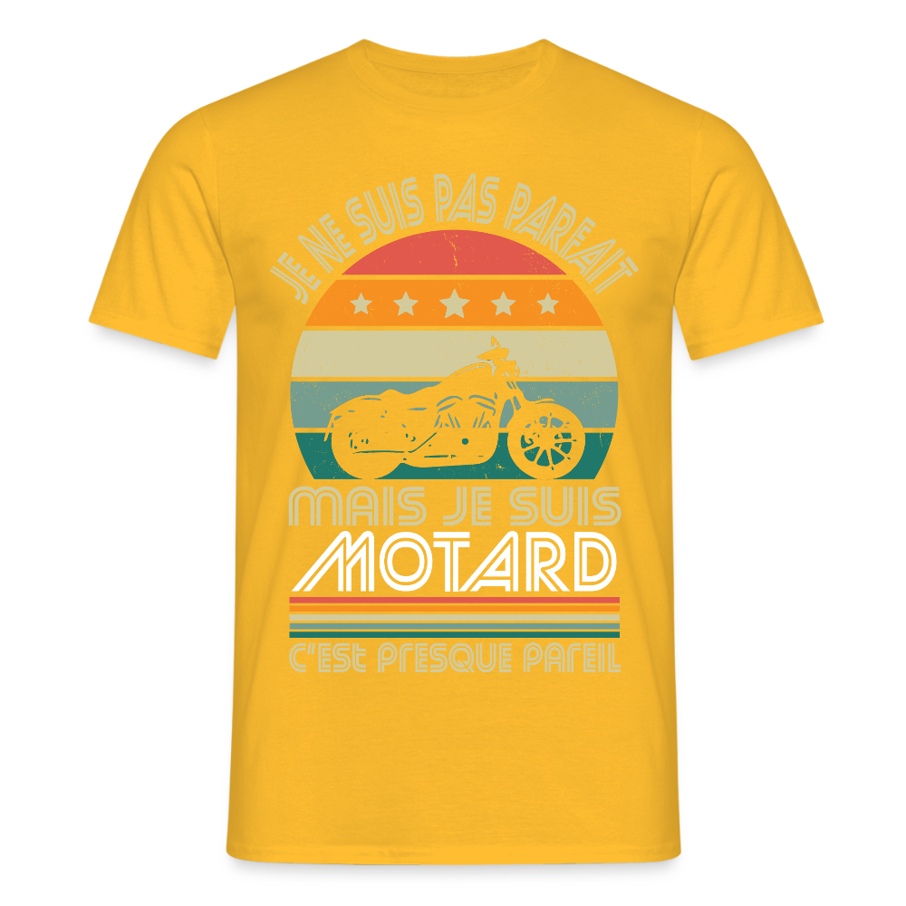 T-shirt Homme - Je ne suis pas parfait mais je suis Motard - jaune