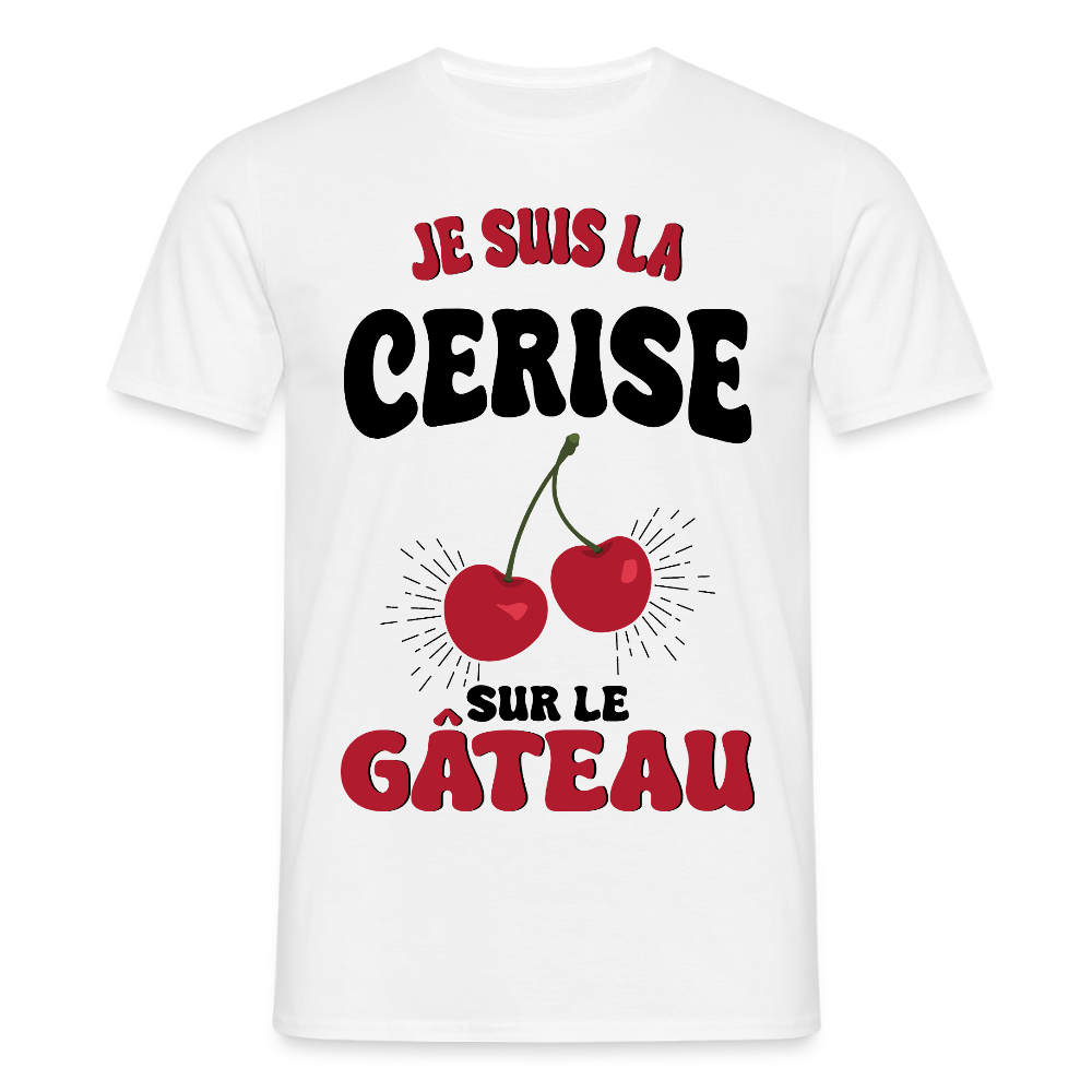 T-shirt Homme - Je suis la cerise sur le gâteau - blanc