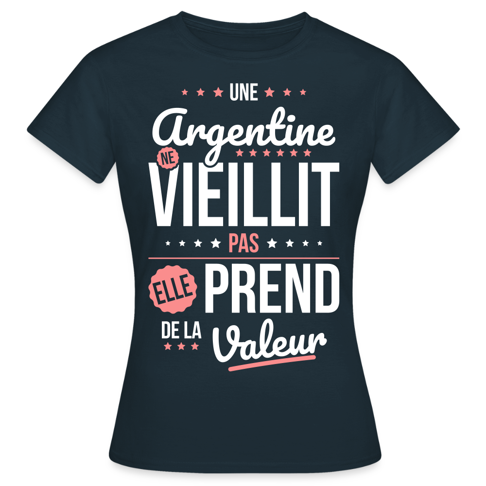 T-shirt Femme - Une Argentine ne vieillit pas - marine