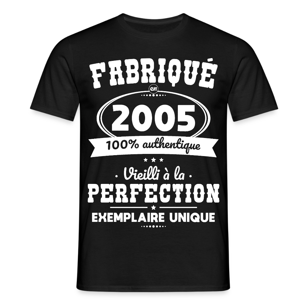 T-shirt Homme - Anniversaire 20 Ans - Fabriqué en 2005 - noir