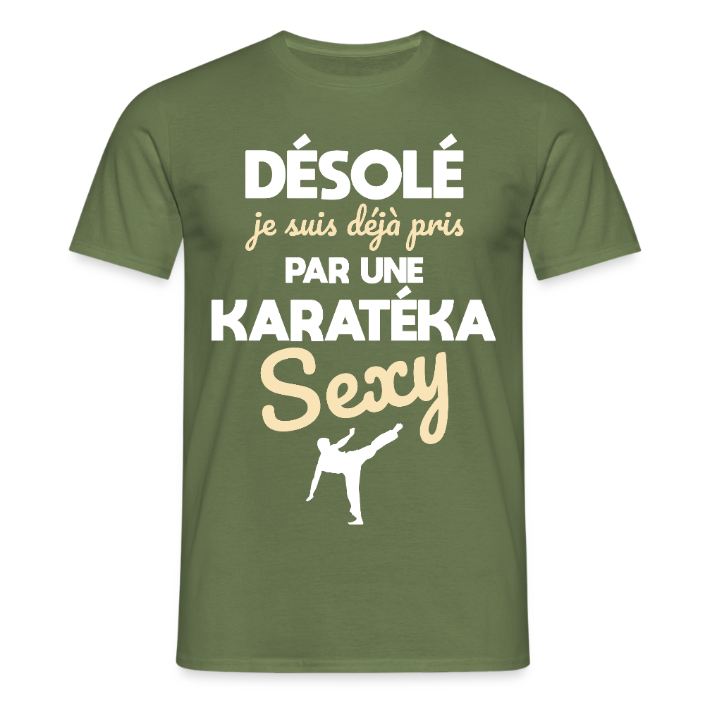 T-shirt Homme - Je suis pris par une karatéka sexy - vert militaire