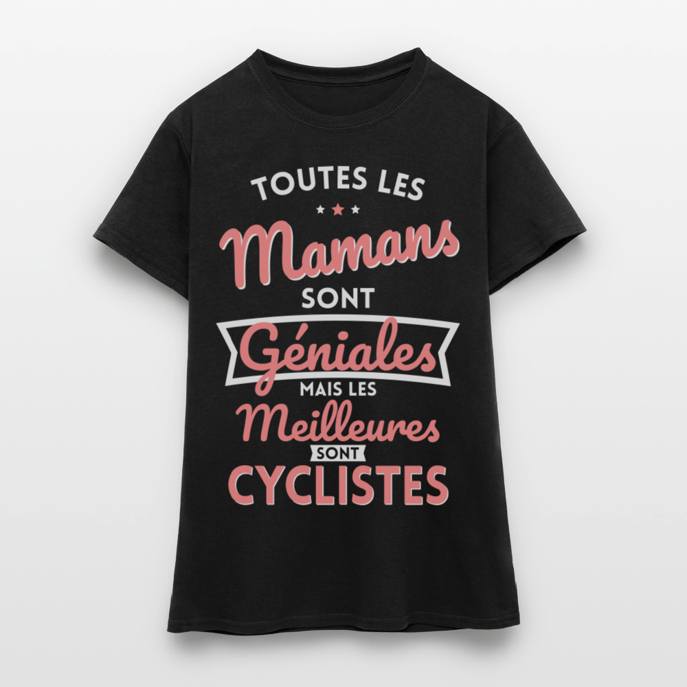 T-shirt Femme - Mamans géniales - Les meilleures sont cyclistes - noir