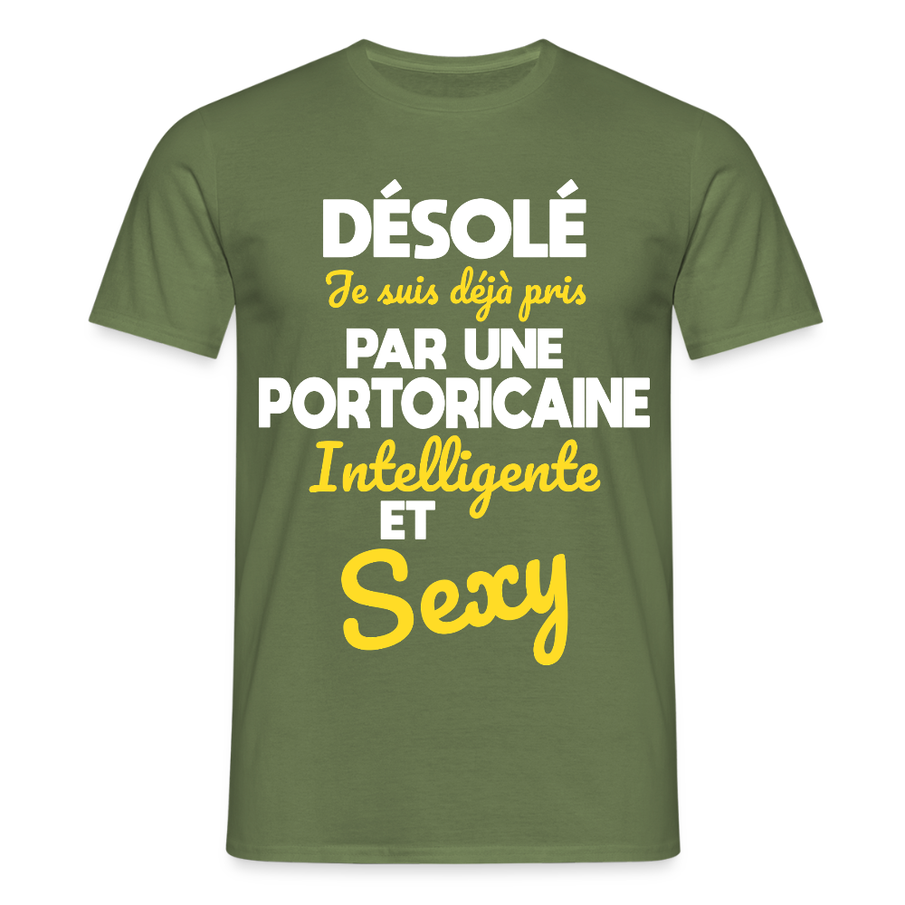 T-shirt Homme - Je suis déjà pris par une Portoricaine intelligente et sexy - vert militaire