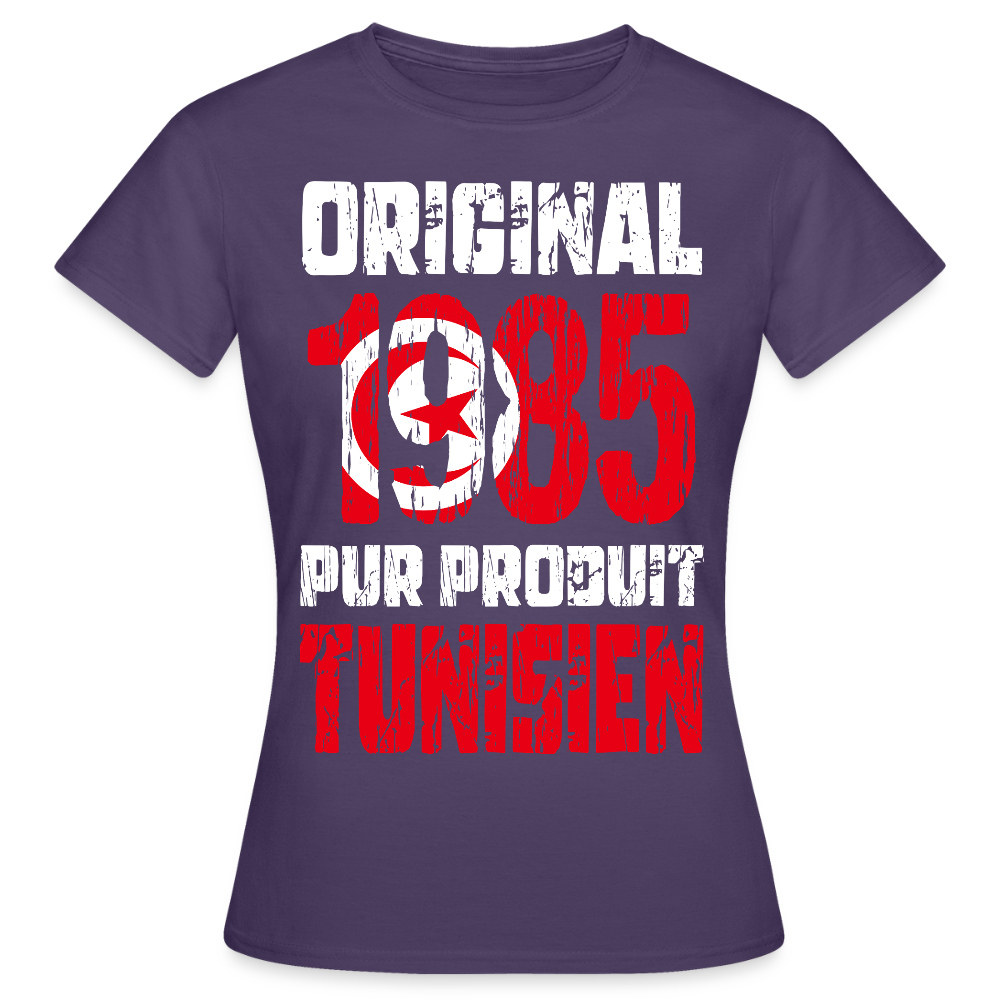 T-shirt Femme - Anniversaire 40 Ans - Original 1985 - Pur produit Tunisien - violet foncé