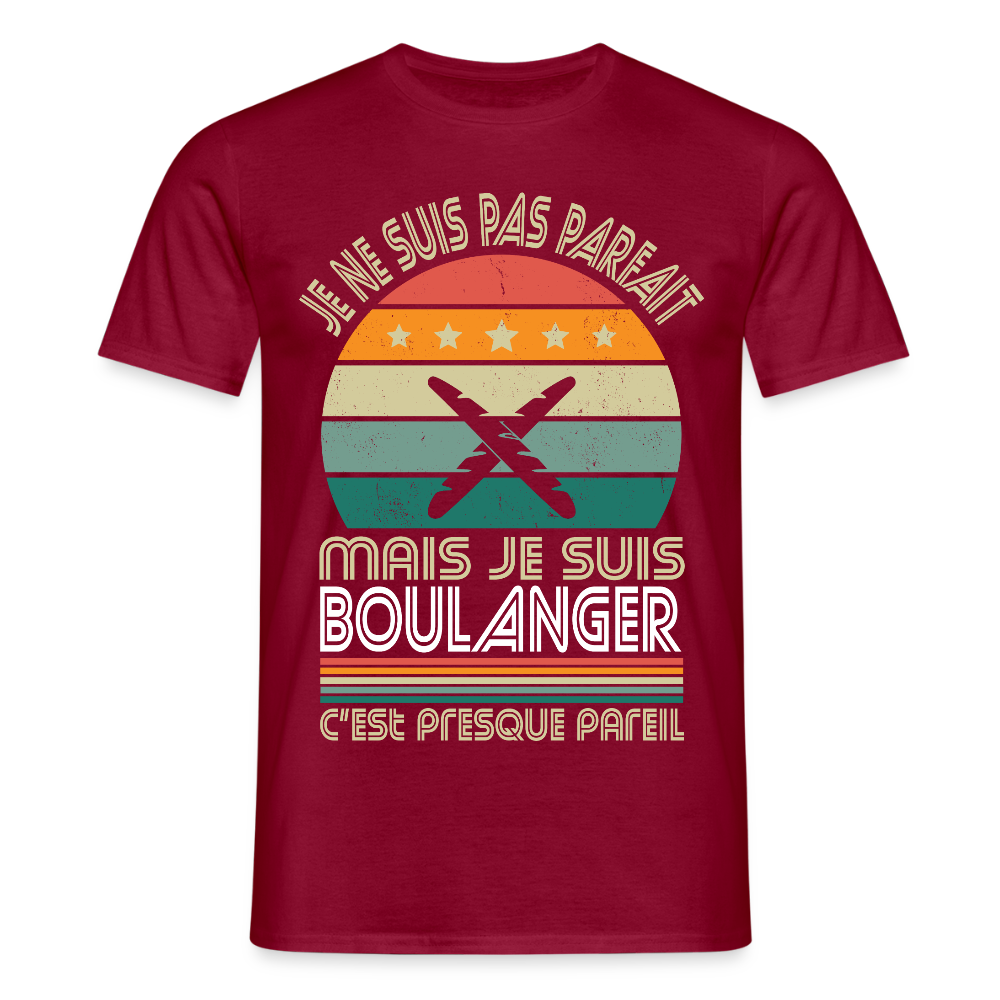 T-shirt Homme - Je ne suis pas parfait mais je suis Boulanger - rouge brique