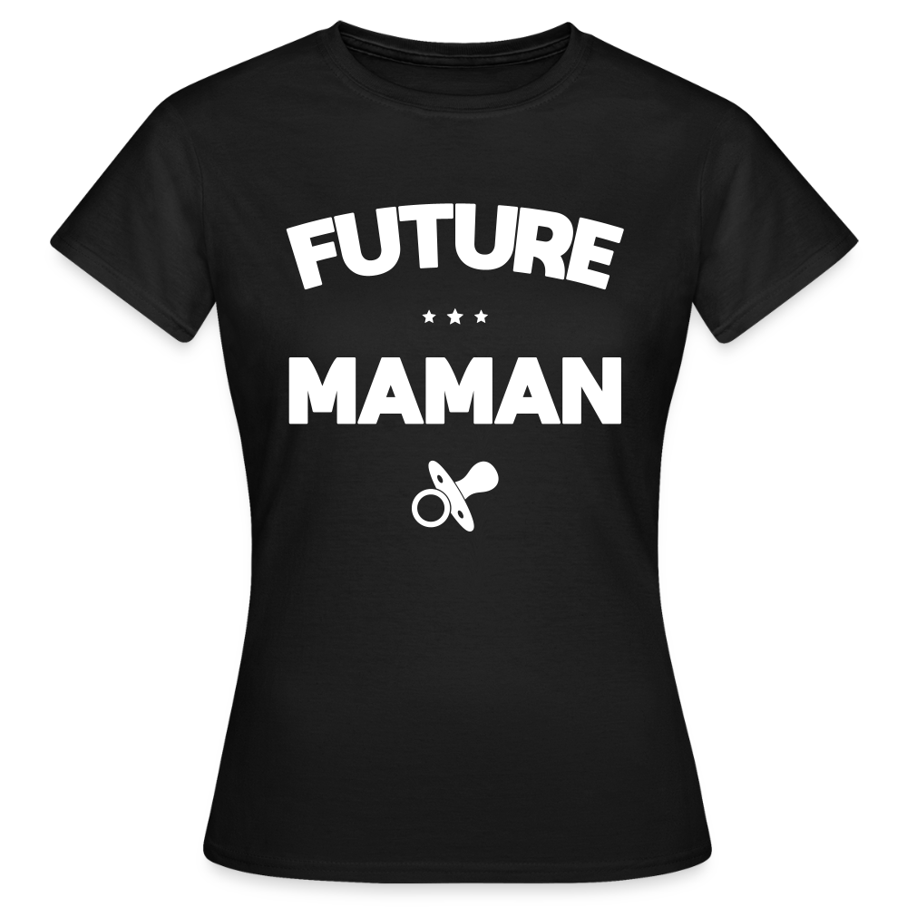 T-shirt Femme - Future Maman - noir