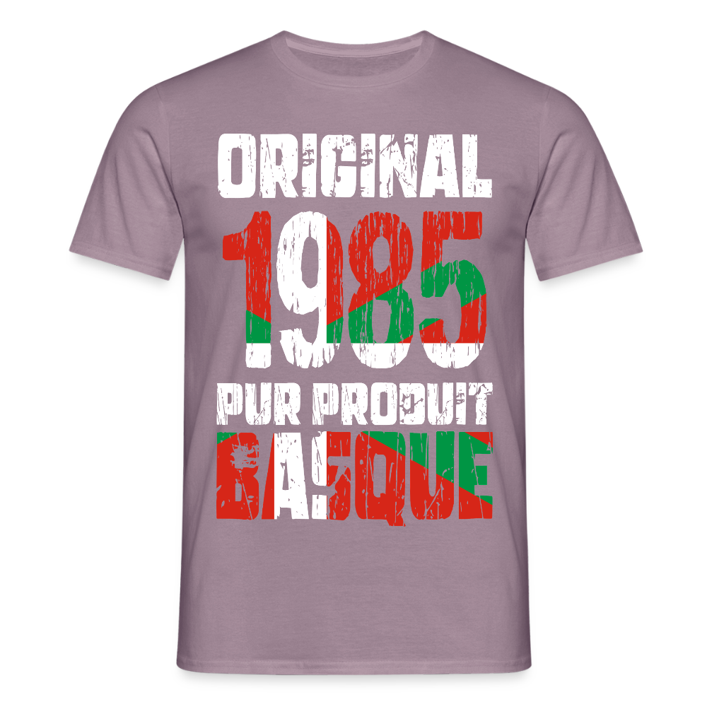 T-shirt Homme - Anniversaire 40 Ans - Original 1985 - Pur produit Basque - mauve gris