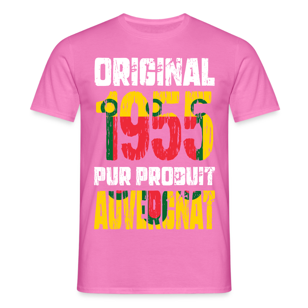 T-shirt Homme - Anniversaire 70 Ans - Original 1955 - Pur produit Auvergnat - rose