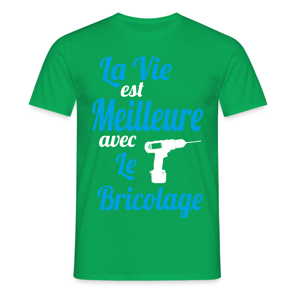 T-shirt Homme - La vie est meilleure avec le Bricolage - vert