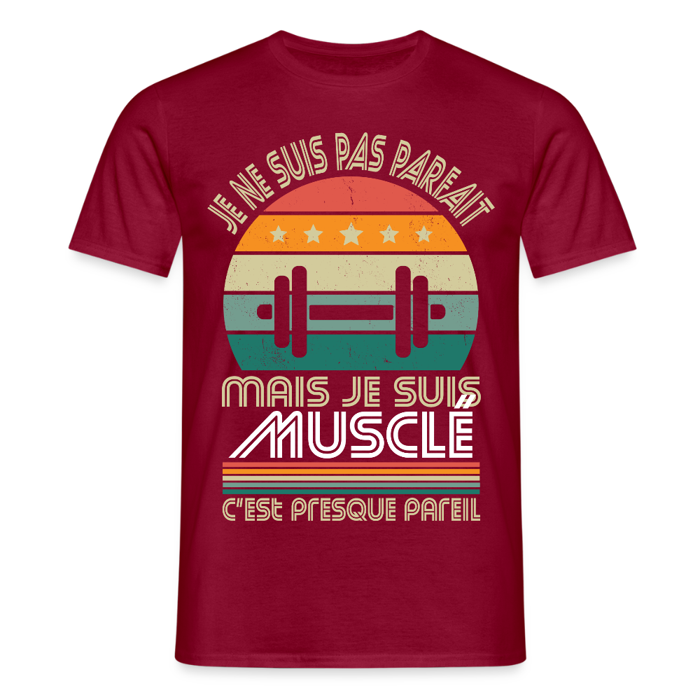 T-shirt Homme - Je ne suis pas parfait mais je suis Musclé - rouge brique