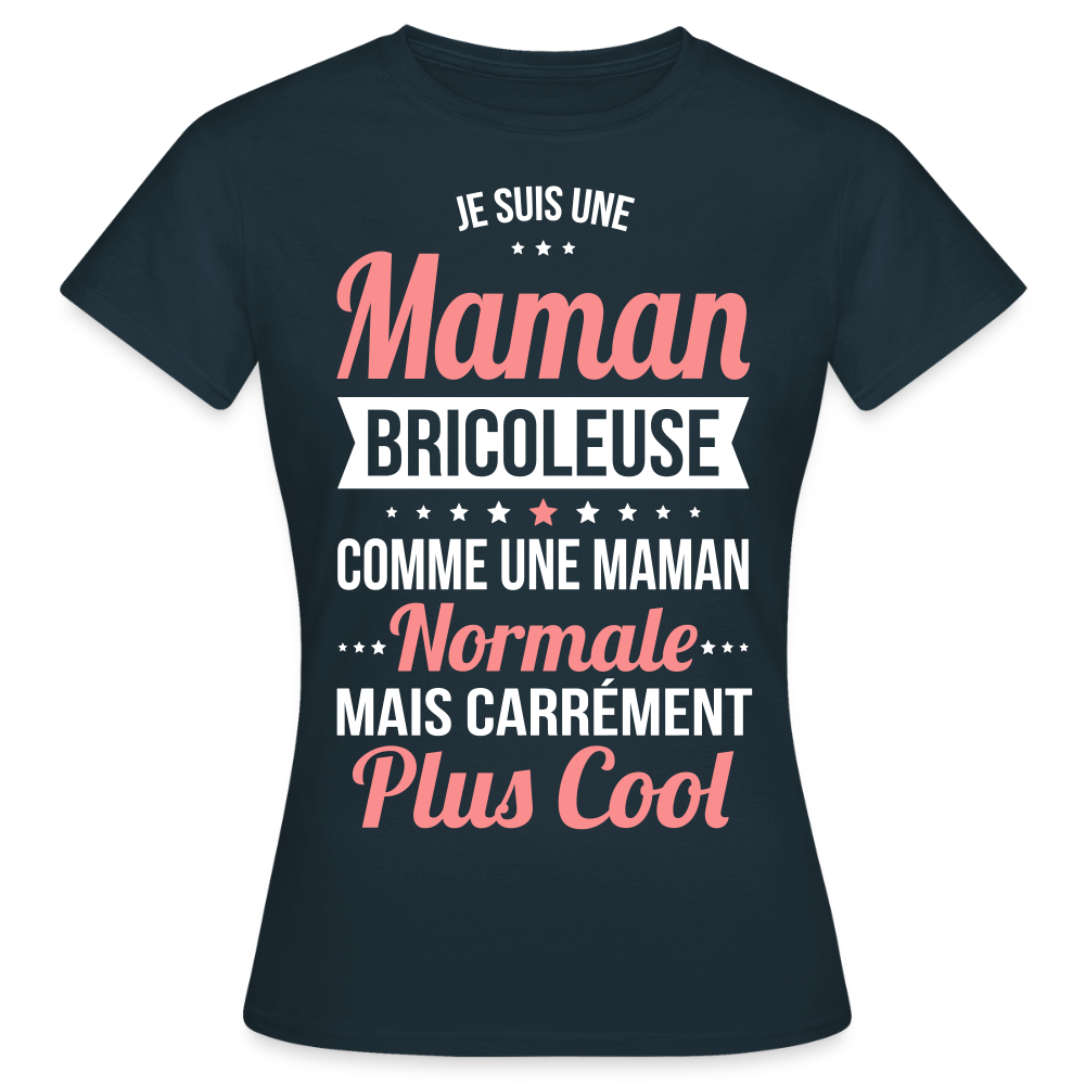 T-shirt Femme - Maman bricoleuse plus cool - marine