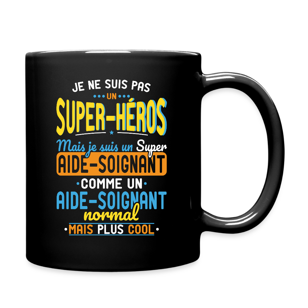 Mug uni - Pas un Super-Héros mais un super Aide-Soignant - noir