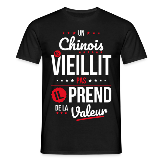 T-shirt Homme - Un Chinois ne vieillit pas - noir