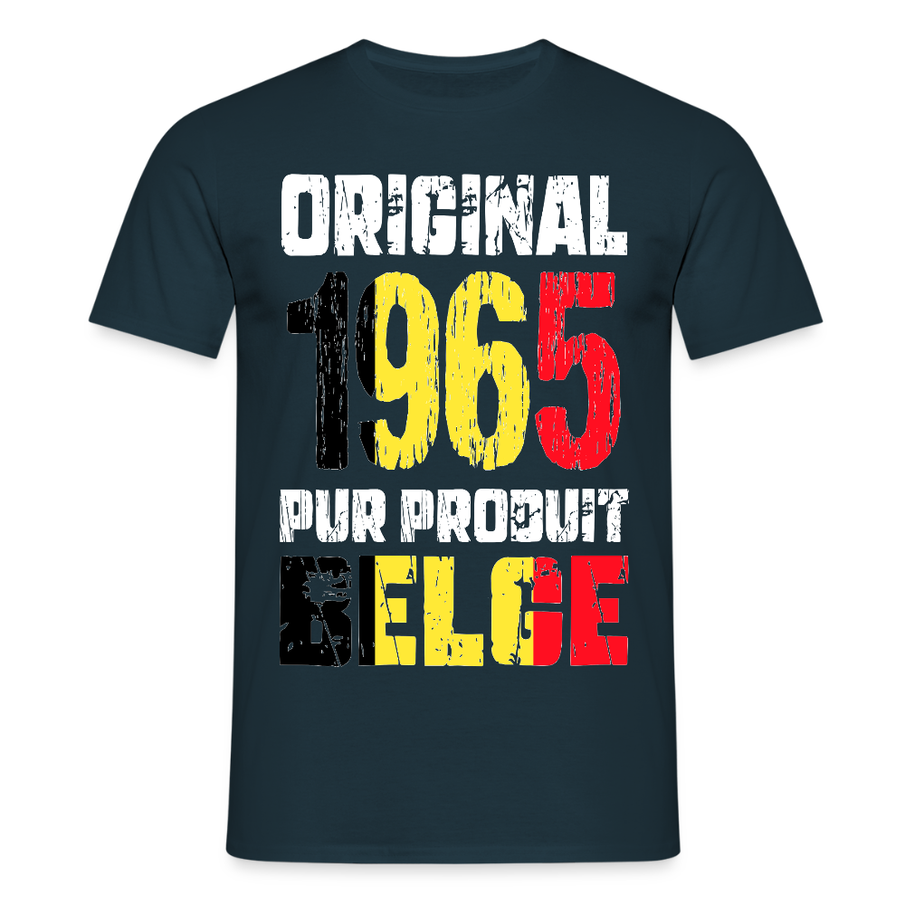 T-shirt Homme - Anniversaire 60 Ans - Original 1965 - Pur produit Belge - marine