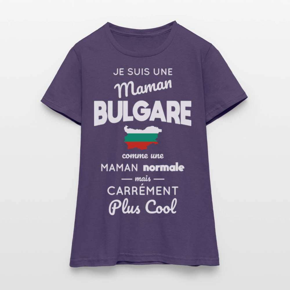 T-shirt Femme - Maman Bulgare plus cool - violet foncé