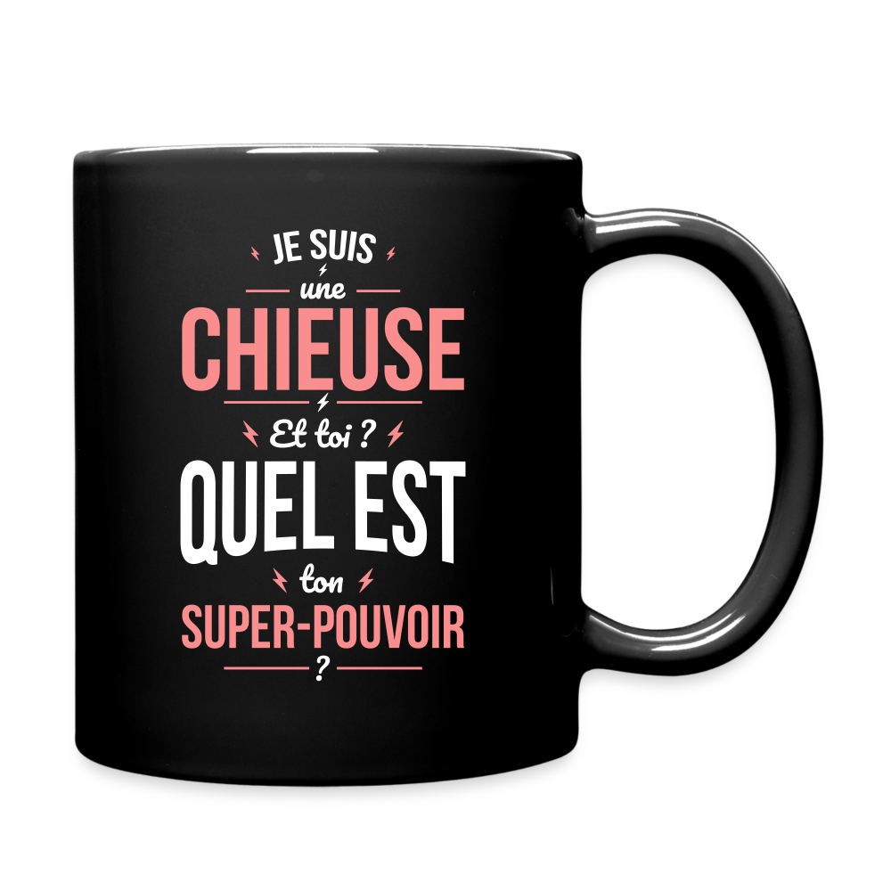 Mug uni - Je suis une chieuse - Super-pouvoir - noir