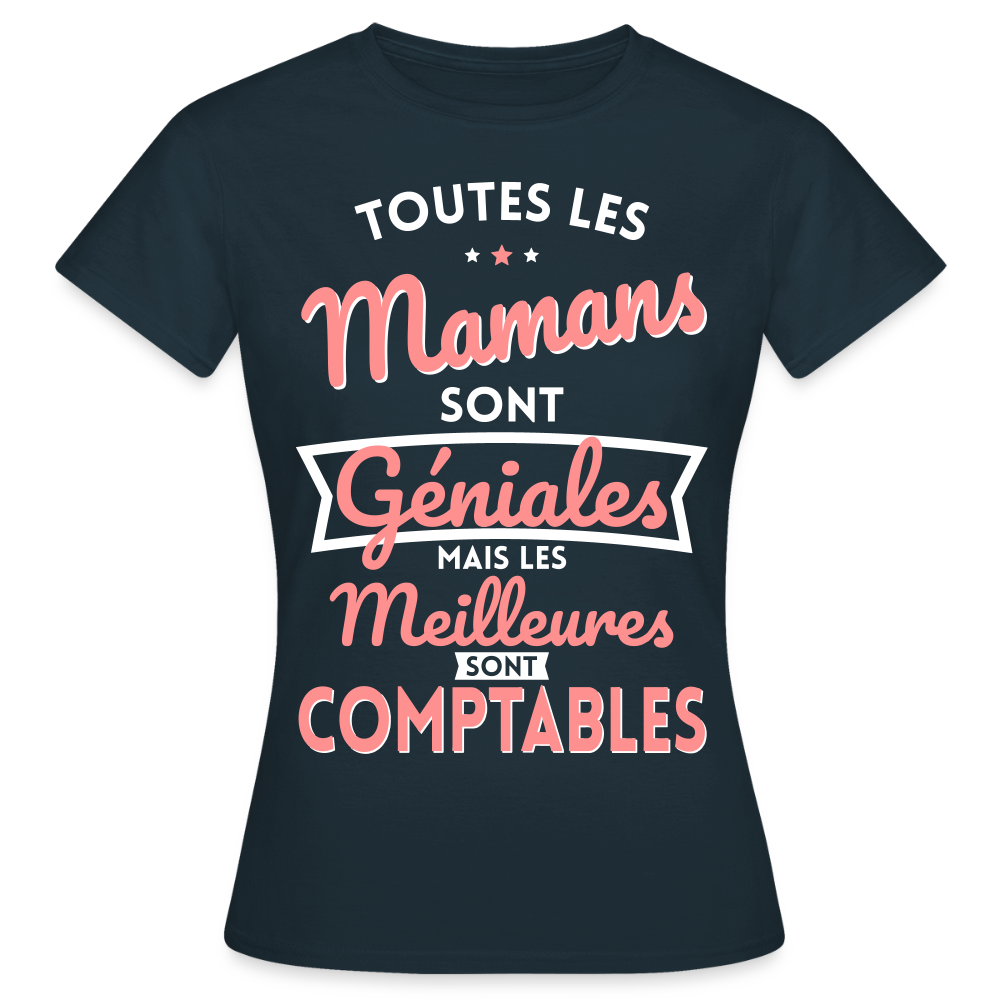 T-shirt Femme - Mamans géniales - Les meilleures sont comptables - marine