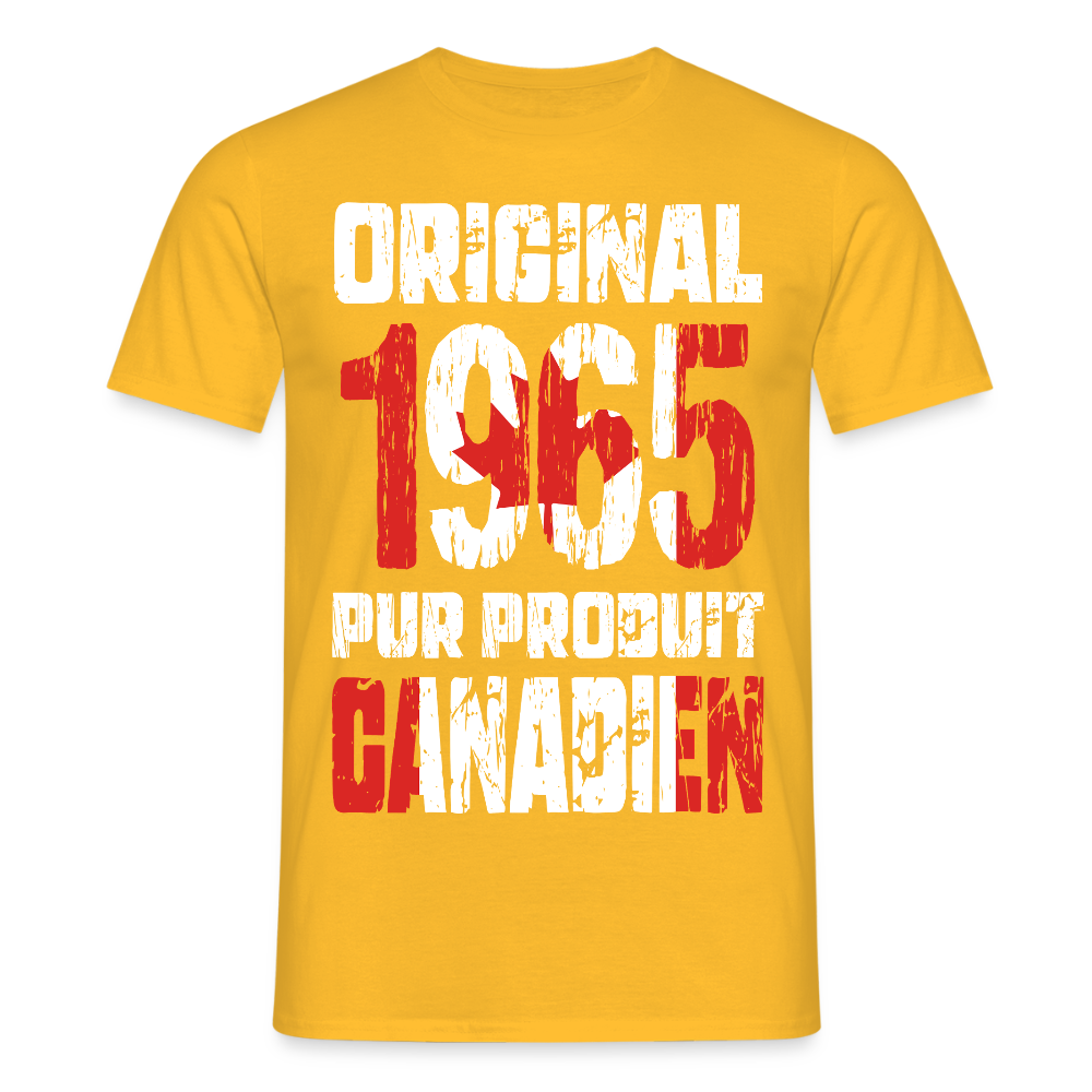 T-shirt Homme - Anniversaire 60 Ans - Original 1965 - Pur produit Canadien - jaune