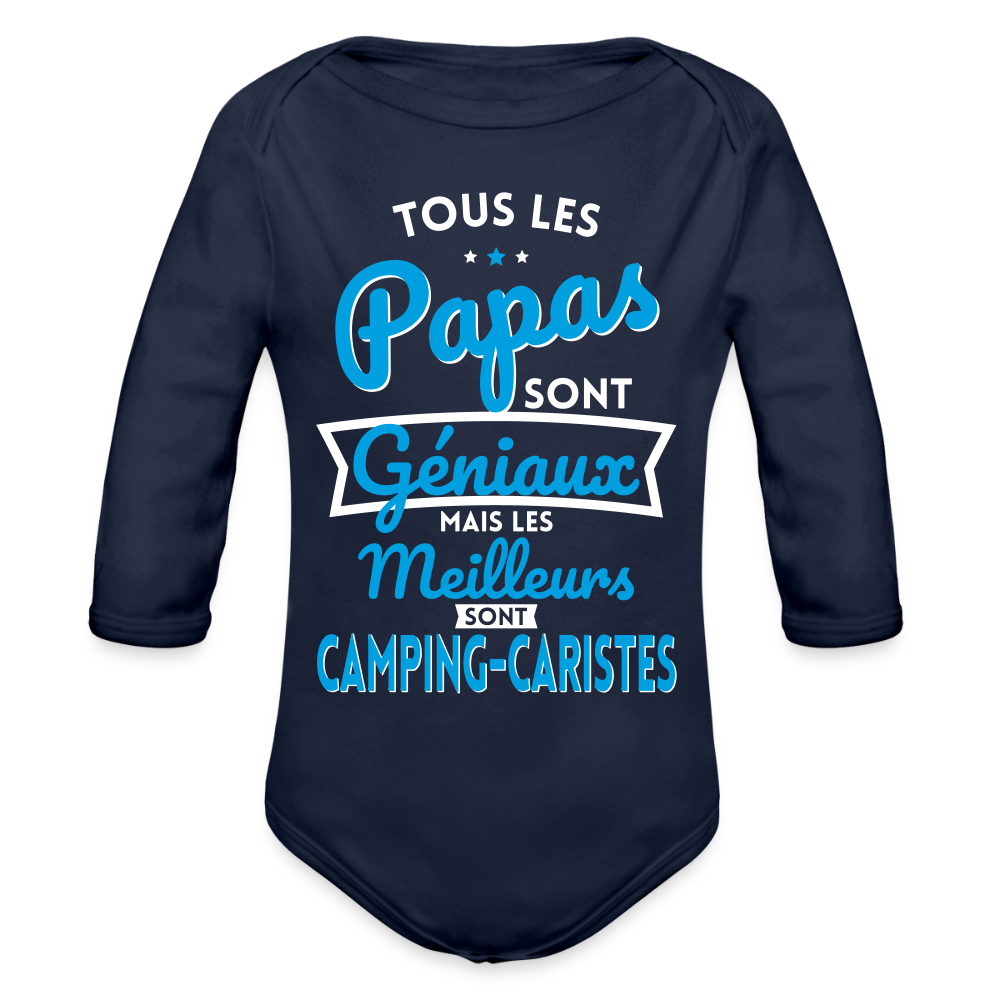 Body Bébé bio manches longues - Papas géniaux - Les meilleurs sont camping-caristes - marine foncé