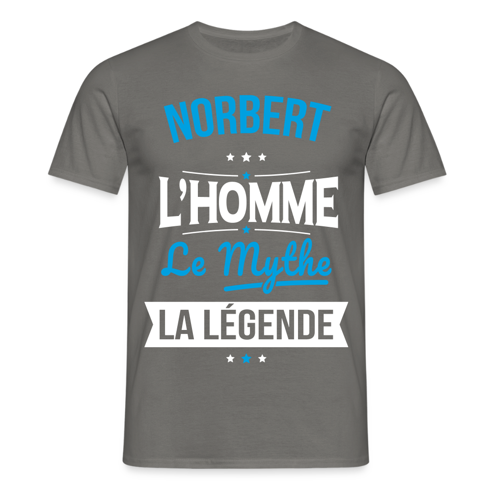 T-shirt Homme - Norbert - l'Homme - le Mythe - la Légende - gris graphite
