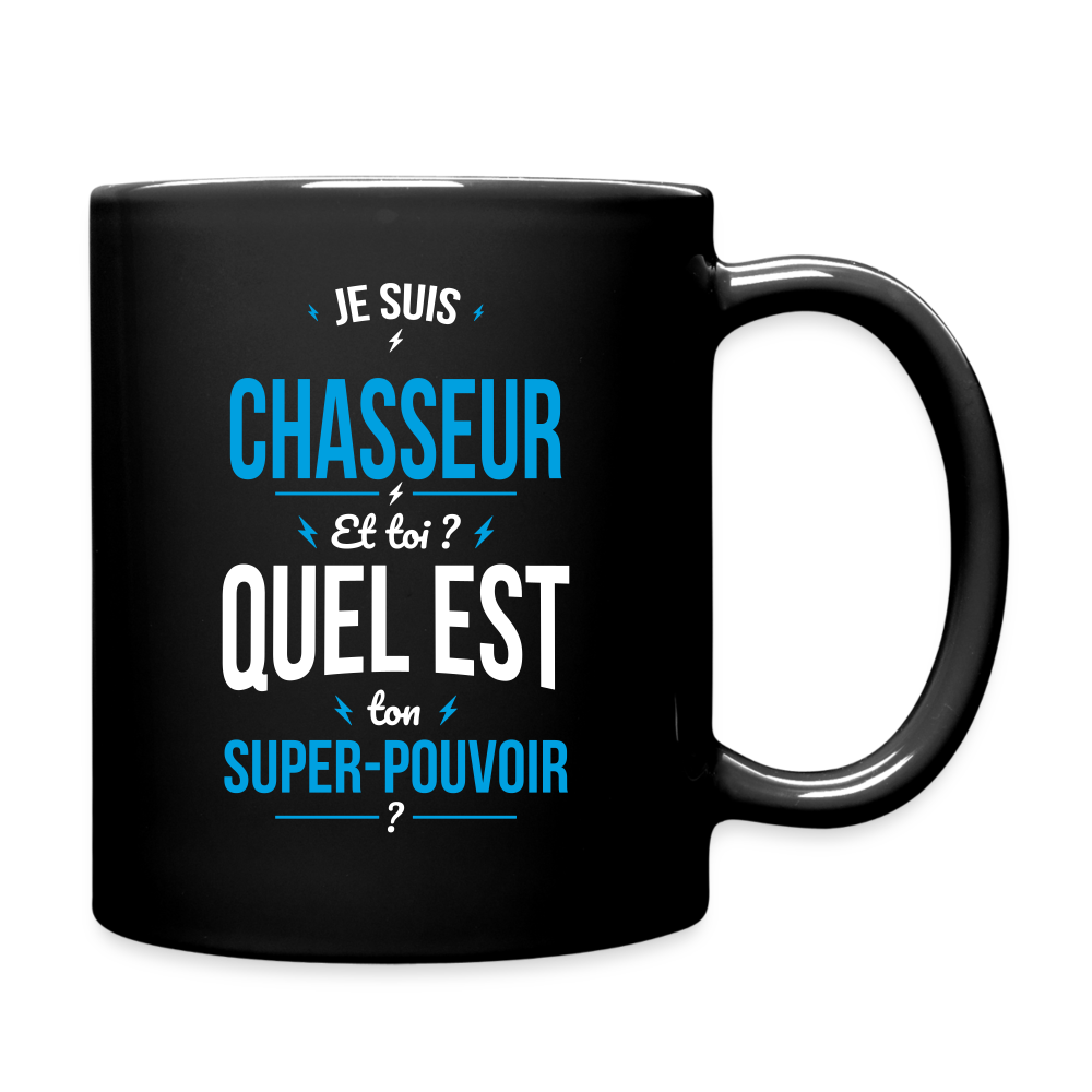 Mug uni - Je suis chasseur - Super-pouvoir - noir