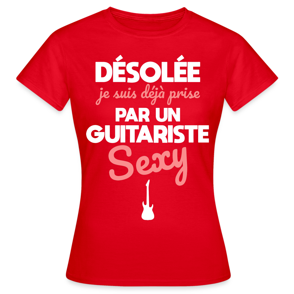 T-shirt Femme - Je suis prise par un guitariste sexy - rouge