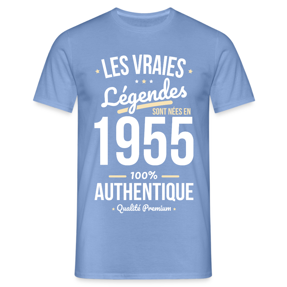 T-shirt Homme - Anniversaire 70 Ans - Les vraies Légendes sont nées en 1955 - carolina blue