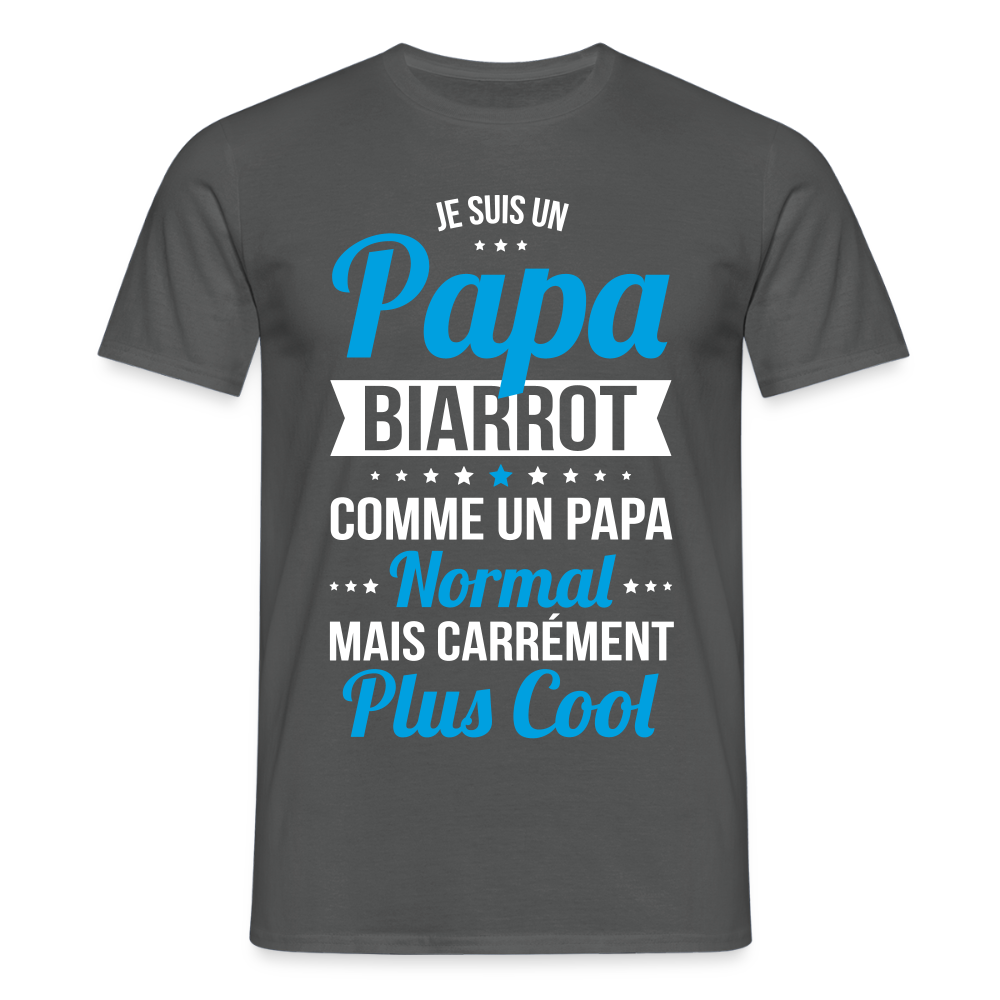 T-shirt Homme - Papa Biarrot Plus Cool - charbon