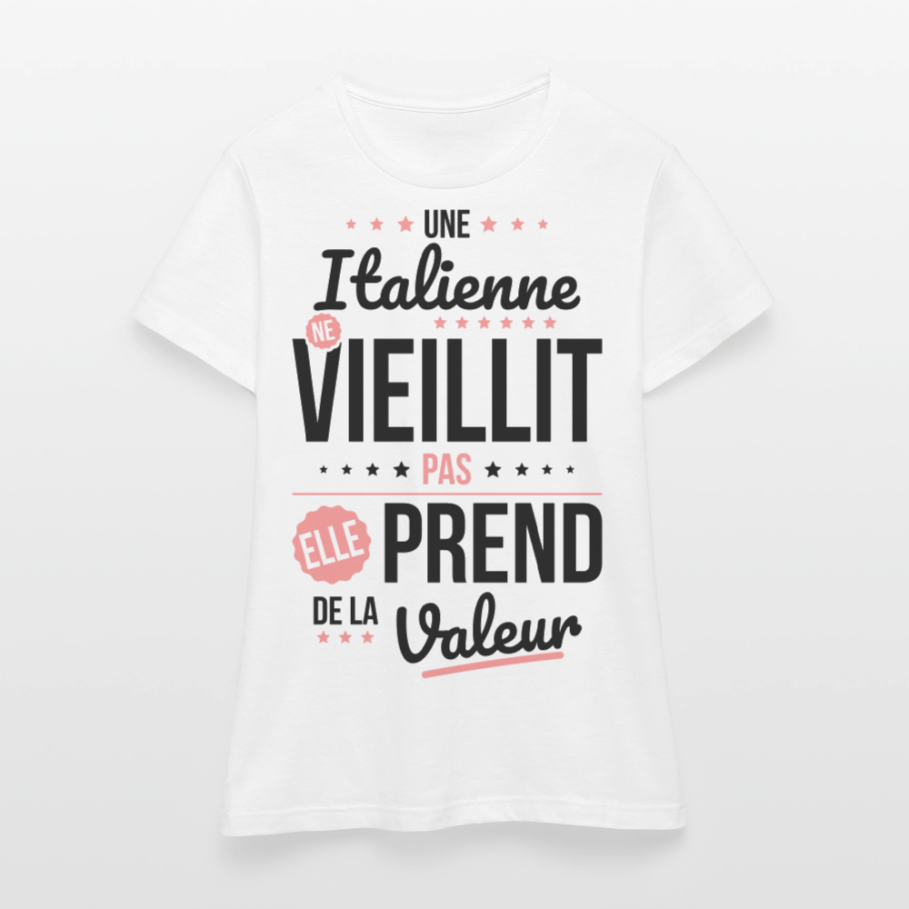 T-shirt Femme - Une Italienne ne vieillit pas - blanc