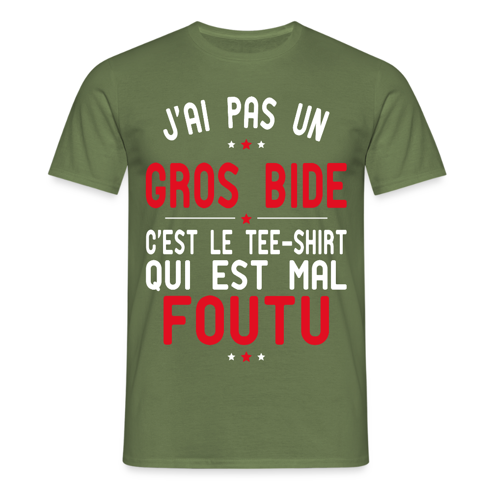 T-shirt Homme - J'ai pas un gros bide - Cadeau Humour - vert militaire