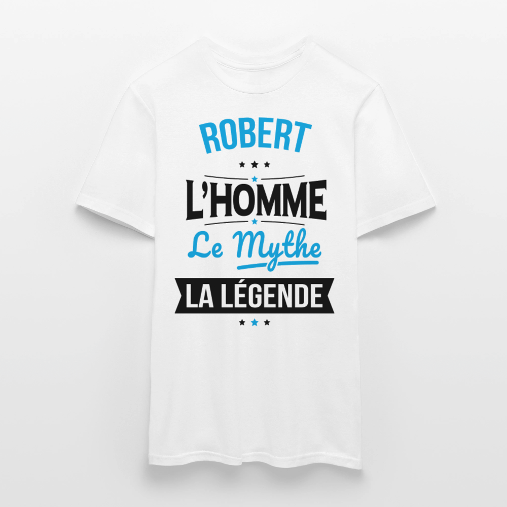 T-shirt Homme - Robert - l'Homme - le Mythe - la Légende - blanc