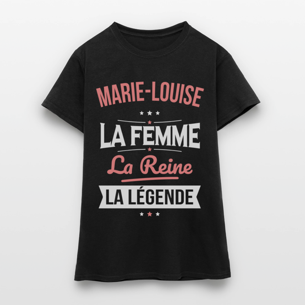 T-shirt Femme - Marie-Louise - la Femme - la Reine - la Légende - noir