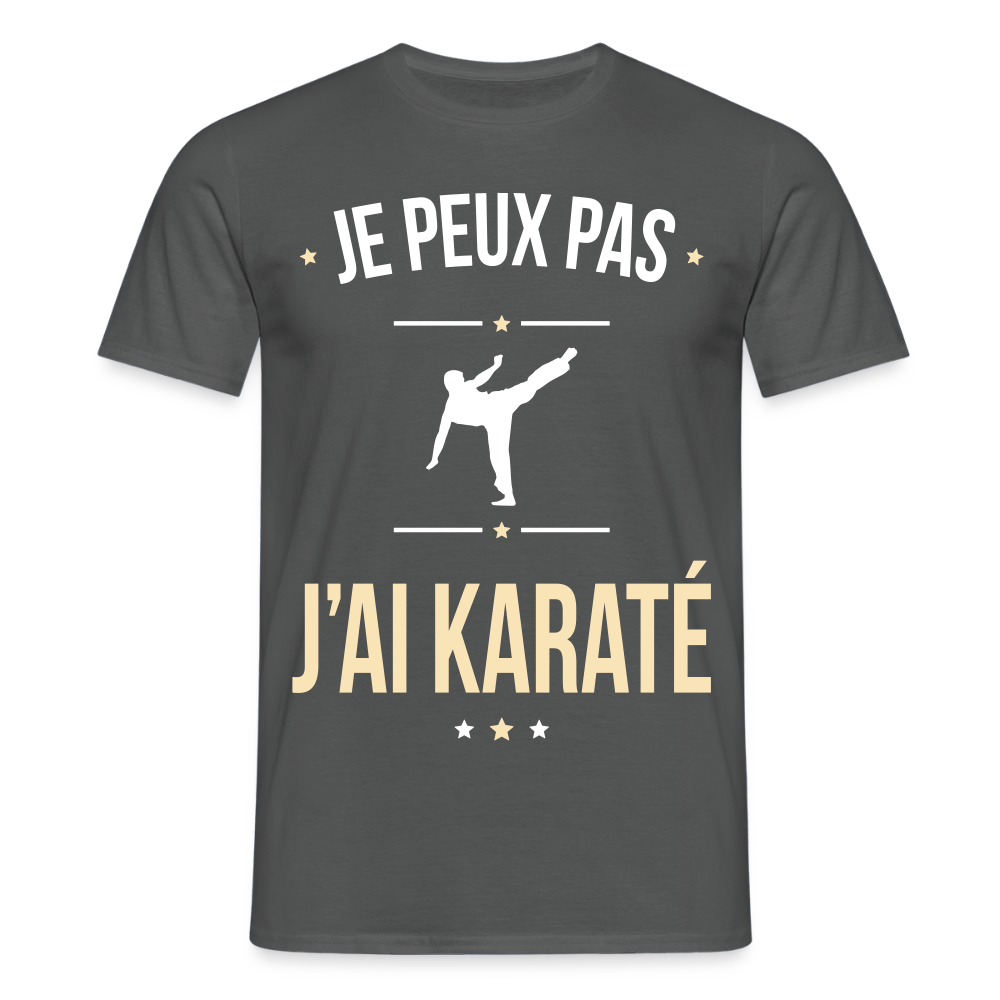 T-shirt Homme - Je peux pas j'ai Karaté - charbon