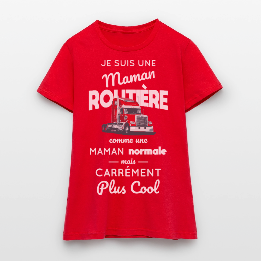 T-shirt Femme - Maman routière plus cool - rouge