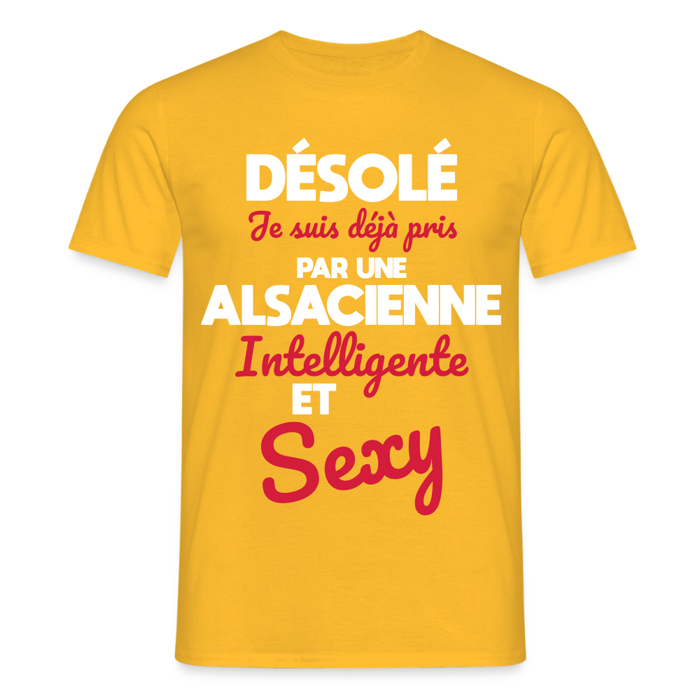 T-shirt Homme - Je suis déjà pris par une Alsacienne intelligente et sexy - jaune