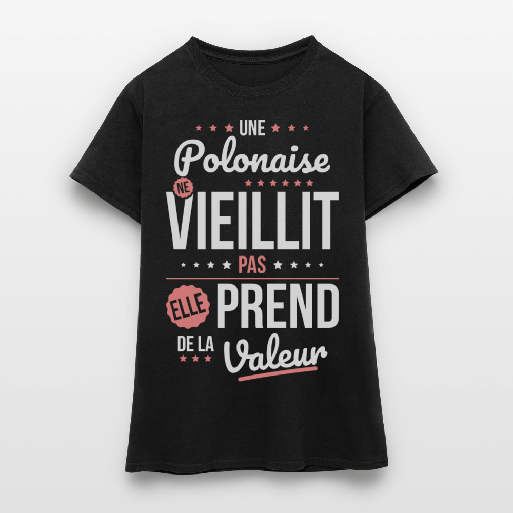 T-shirt Femme - Une Polonaise ne vieillit pas - noir