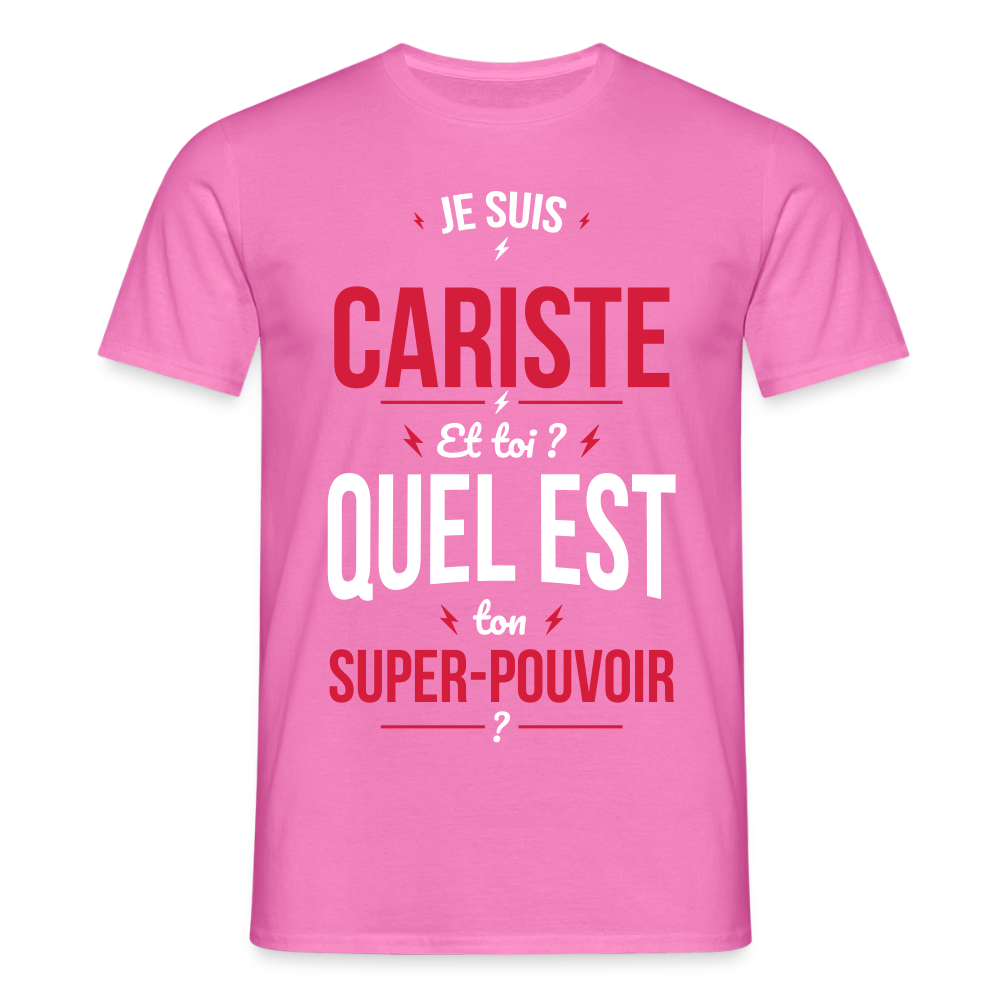 T-shirt Homme - Je suis cariste - Super-pouvoir - rose