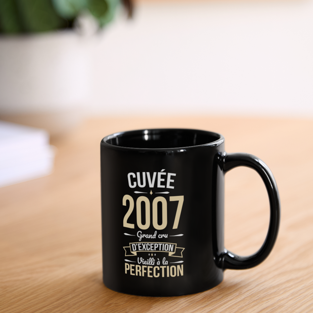 Mug uni - Anniversaire 18 Ans - Cuvée 2007 - noir