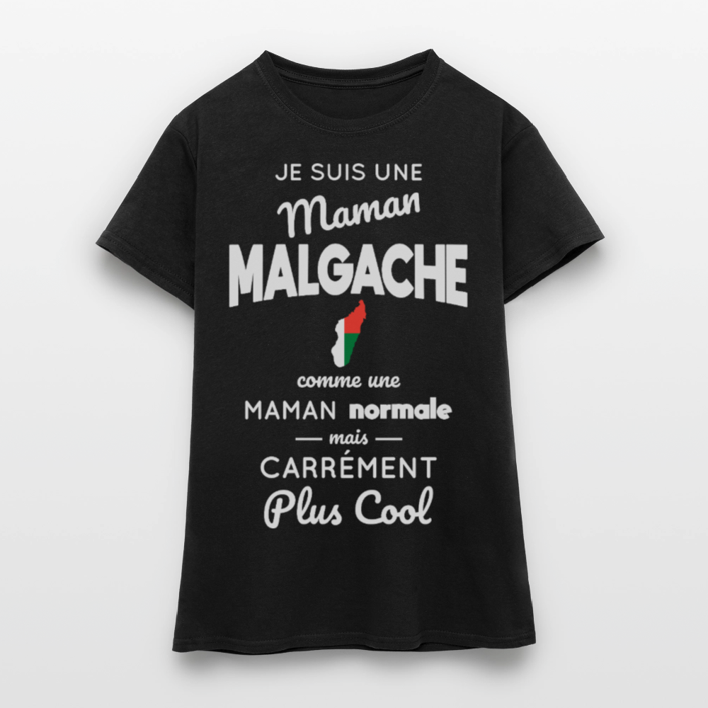 T-shirt Femme - Maman Malgache plus cool - noir