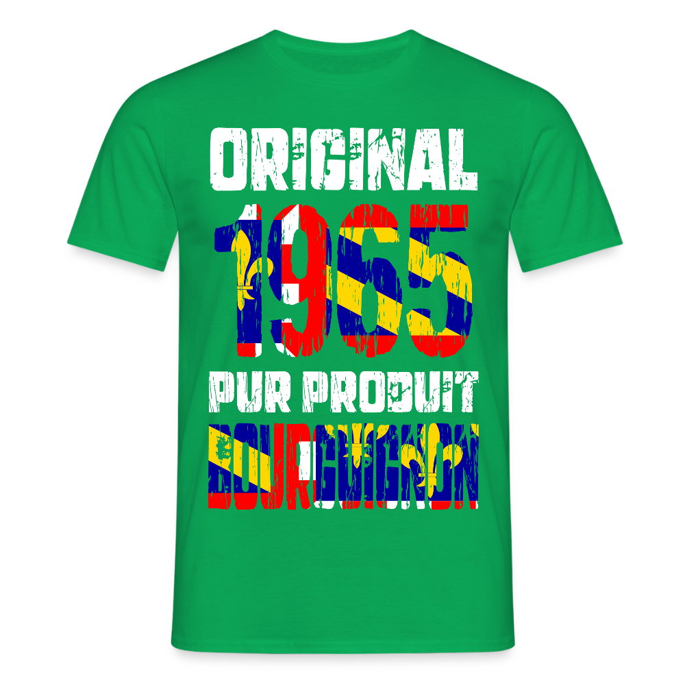 T-shirt Homme - Anniversaire 60 Ans - Original 1965 - Pur produit Bourguignon - vert