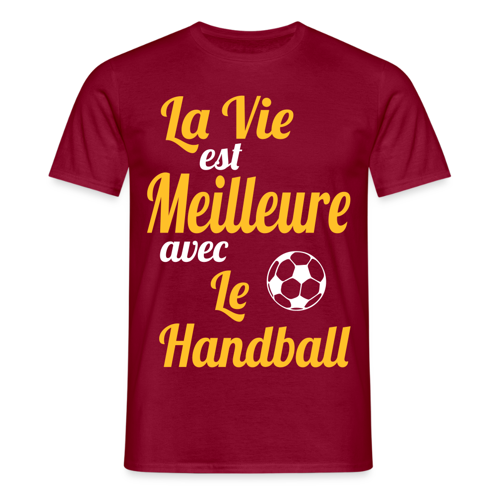 T-shirt Homme - La vie est meilleure avec le handball - rouge brique