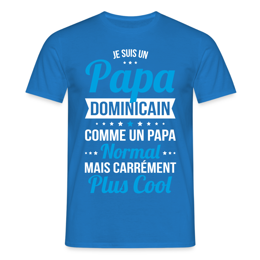 T-shirt Homme - Papa Dominicain Plus Cool - bleu royal